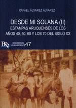 DESDE MI SOLANA (II)