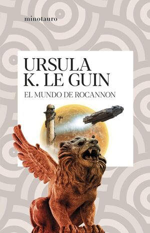 MUNDO DE ROCANNON, EL.(BIBLIOTECA URSULA K.LE GUIN