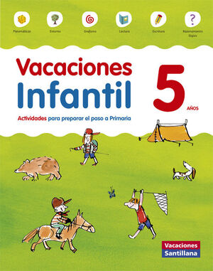 VACACIONES INFANTIL 5 AÑOS SANTILL