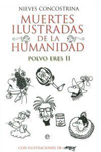 125.MUERTES ILUSTRADAS HUMANIDAD.(POLVO ERES II).(